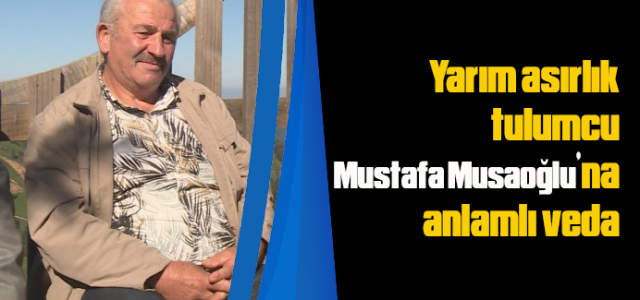 50 Yıl Tulum çaldı. Anlamlı veda etkinliği düzenlendi