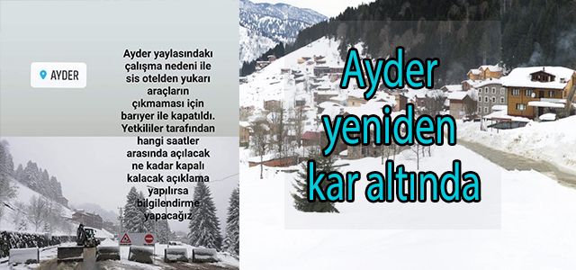 Ayder Yaylasına Yeniden Kar Geldi