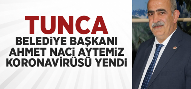 Başkan Aytemiz, Koronavirüs'ü Yendi