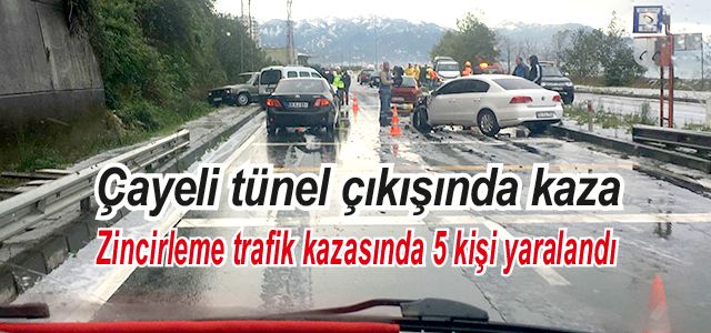 Çayeli tünelinde 6 araç birbirine girdi: 5 yaralı