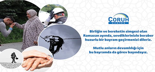 ÇORUH EDAŞ’tan Bayram Mesajı