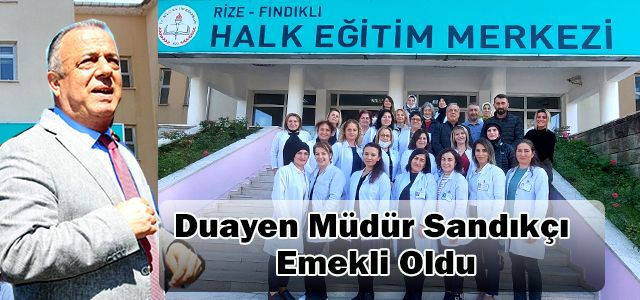 Dile Kolay! 45 Yıllık meslek hayatına Emeklilikle Son Noktayı Koydu