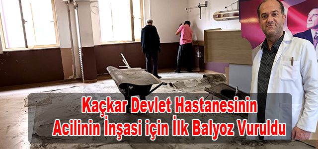 Kaçkar Devlet Hastanesi Başhekimi ALİŞAN, Acile İlk Balyoz Bugün Vuruldu