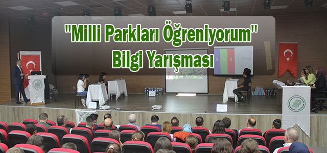 ''Milli Parkları Öğreniyorum'' Bilgi Yarışması