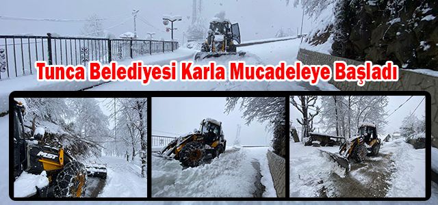 Tunca’da Karla Mücadele Başladı